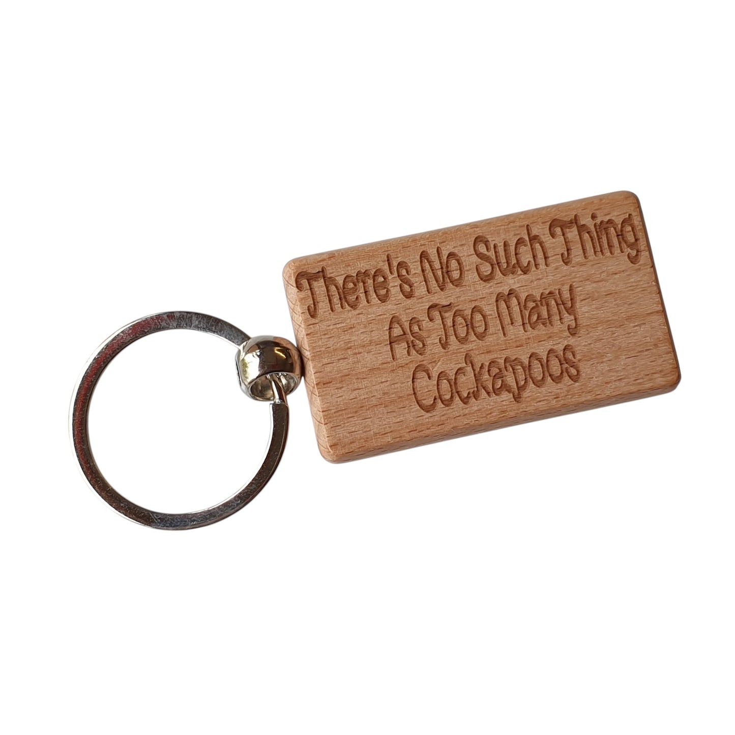 Cockapoo Keyring Gift There's No Such Thing As Too Many Nice Cute Engraved Wooden Key Fob Novelty Dog Owner Present