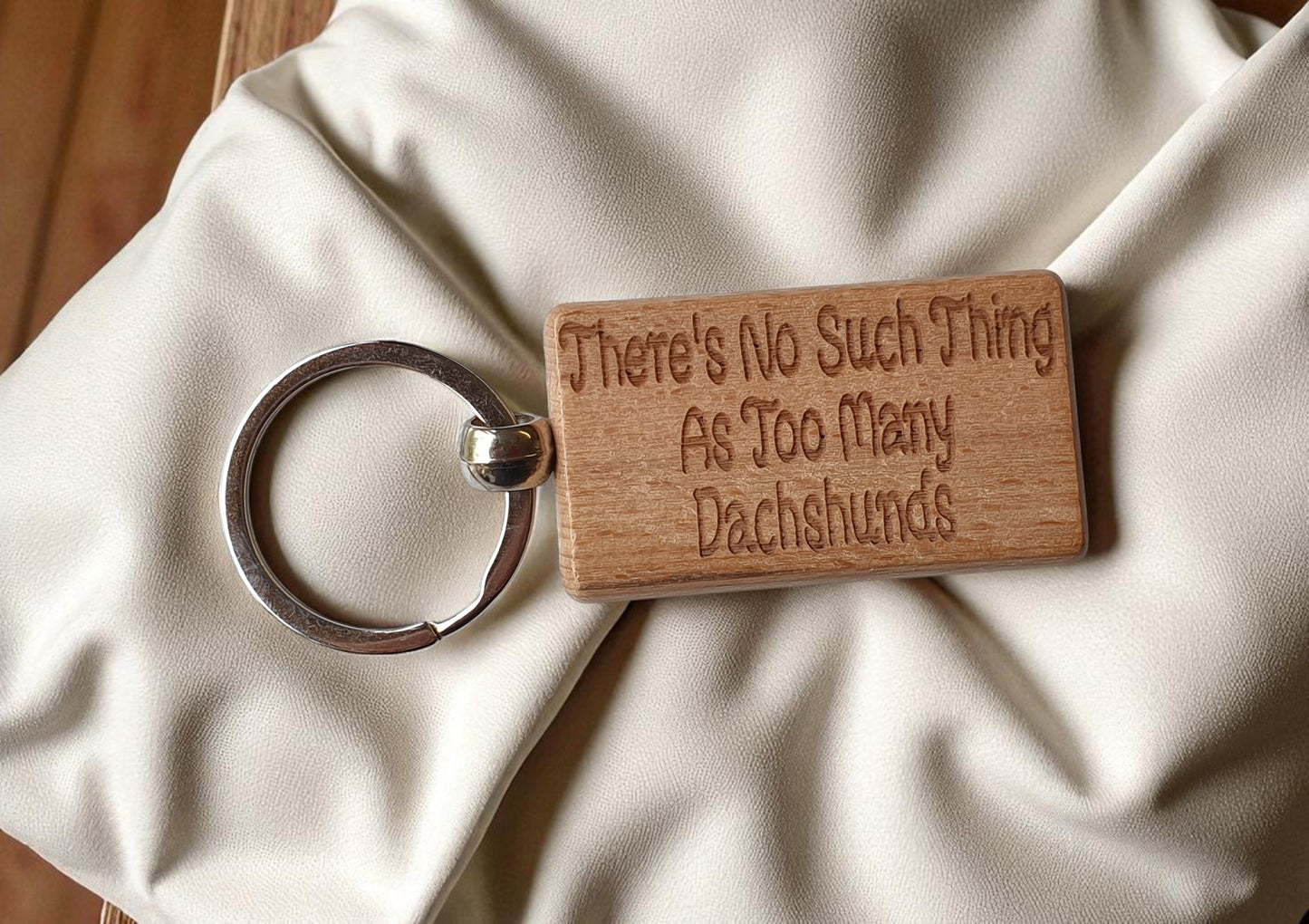 Dachshund Keyring Gift There's No Such Thing As Too Many Nice Cute Engraved Wooden Key Fob Novelty Dog Owner Present