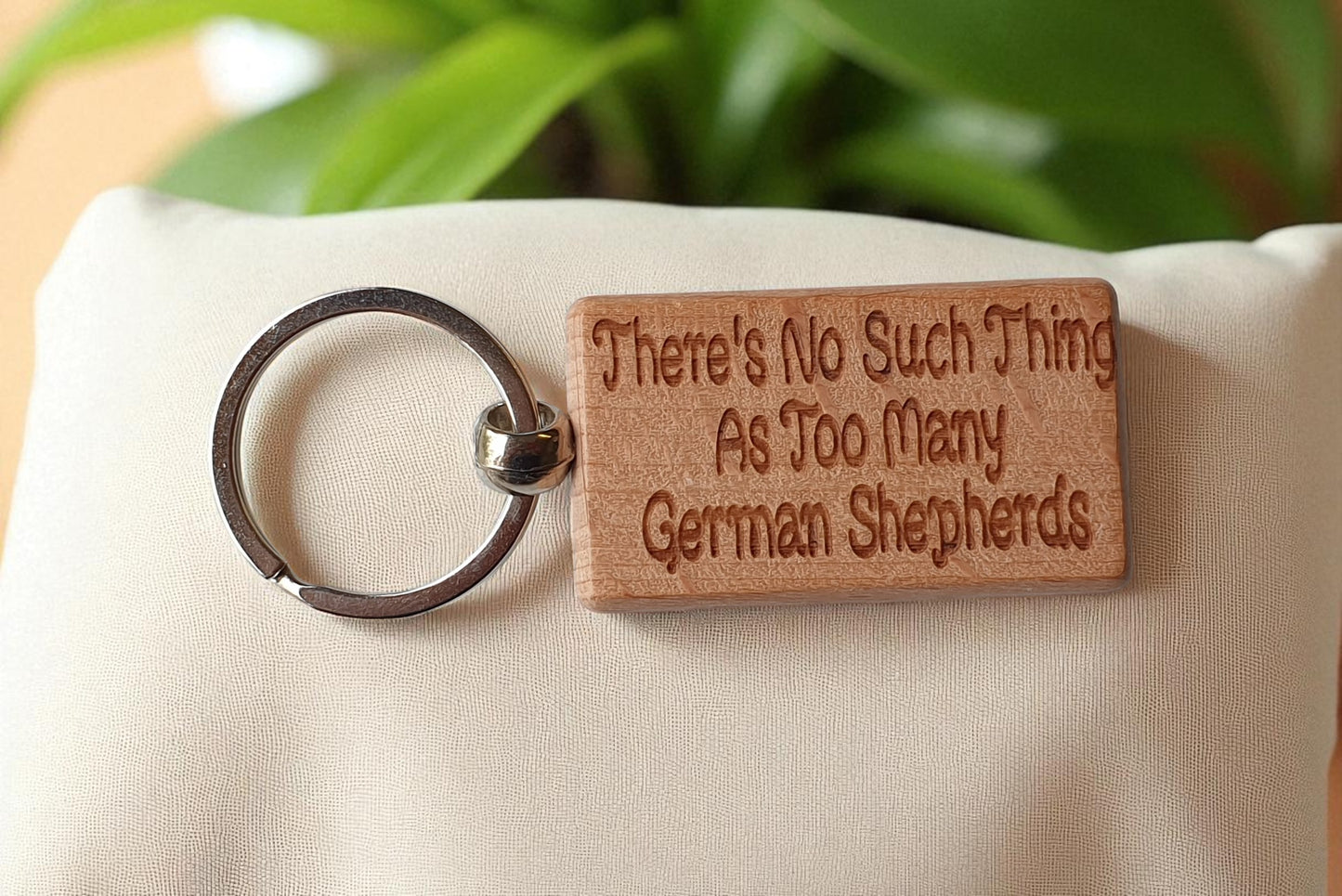 German Shepherd Keyring Gift There's No Such Thing As Too Many Nice Cute Engraved Wooden Key Fob Novelty Dog Owner Present