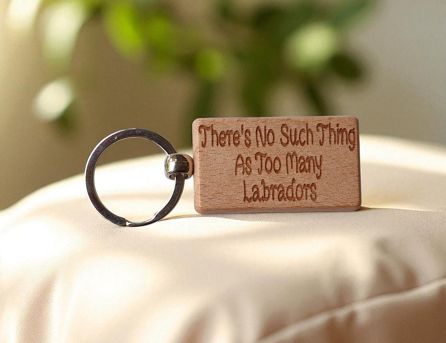 Labrador Keyring Gift There's No Such Thing As Too Many Nice Cute Engraved Wooden Key Fob Novelty Dog Owner Present