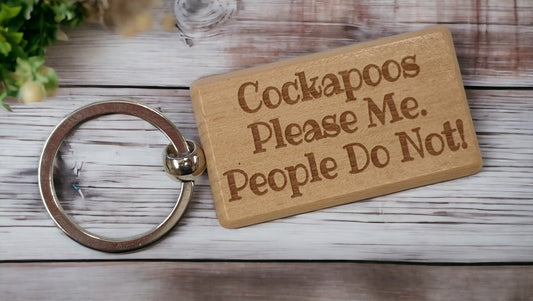 Cockapoo Keyring Gift - * Please Me People Do Not - Nice Cute Engraved Wooden Key Fob Novelty Dog Owner Present