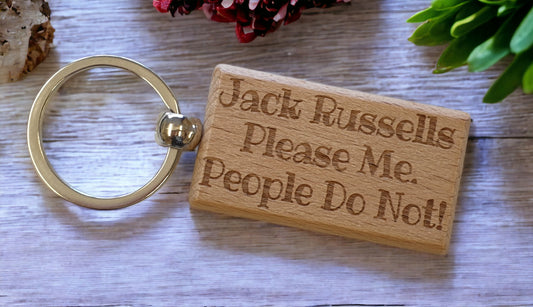 Jack Russell Keyring Gift - * Please Me People Do Not - Nice Cute Engraved Wooden Key Fob Novelty Dog Owner Present