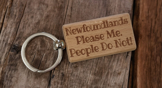 Newfoundland Newfie Keyring Gift - * Please Me People Do Not - Nice Cute Engraved Wooden Key Fob Novelty Dog Owner Present