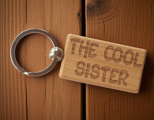 Sister Keyring Gift The Cool Cute Engraved Wooden Key Fob Fun Novelty Nice Present