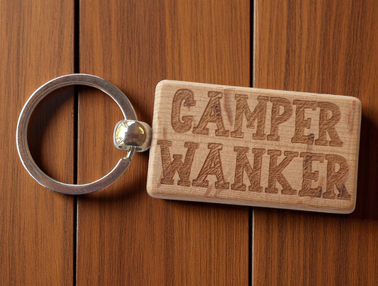 Camper Wanker Keyring Gift Cute Engraved Wooden Campervan Motorhome Key Fob Fun Novelty Nice Custom Present