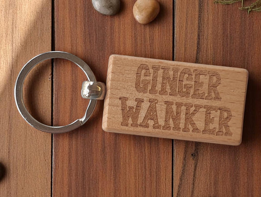 Ginger Keyring Gift - Ginger Wanker - Cute Engraved Wooden Key Fob Fun Novelty Nice Custom Present
