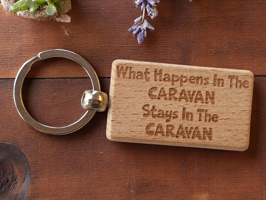 Caravan Keyring Gift What Happens In Stays In The Cute Engraved Wooden Key Fob Chain Fun Nice Custom Present