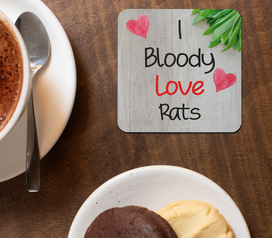 Rat Coaster Gift - I Bloody Love Rats - Novelty Fun Cute Pet Owner CORK Present