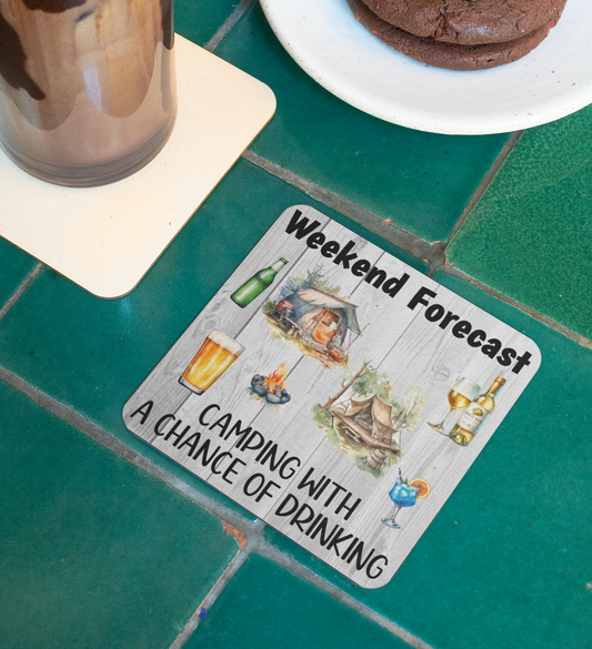 Holiday Coaster Gift - Weekend Forecast Camping with a Chance of Drinking - Fun Cute CORK Novelty Tent Present
