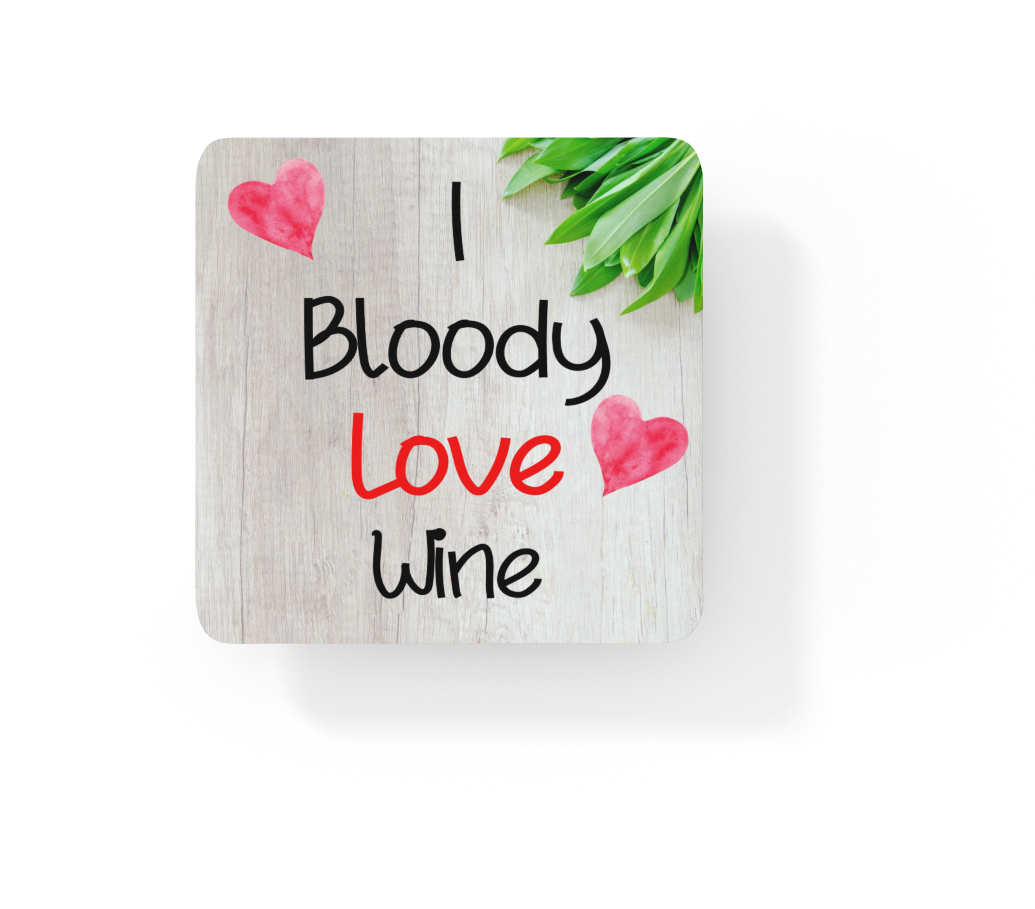 Alcohol Coaster Gift - I Bloody Love Wine - Cute Fun Novelty Drink CORK Present