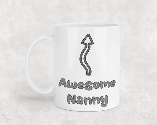 Nanny Mug Gift I'm An Awesome Novelty Nice Fun Cute Cup Present