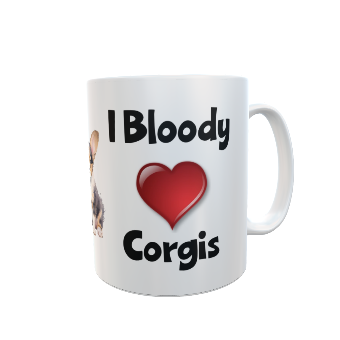 Corgi Mug Gift - I Bloody Love Heart - Nice Funny Cute Novelty Pet Dog Owner Cup Present