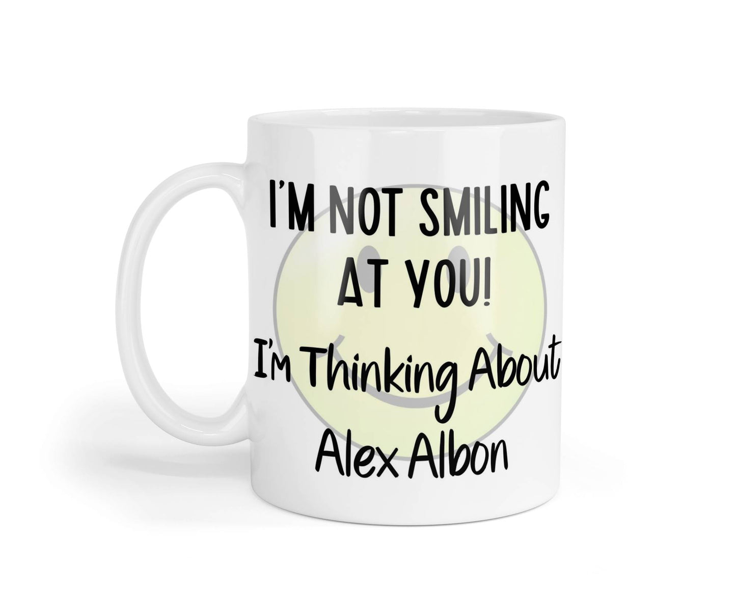 Alex Albon Mug Gift I'm Not Smiling at You I'm Thinking About Nice Cute Novelty F1 Driver Fan Cup