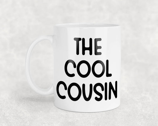 Cousin Mug Gift The Cool Cousin Nice Cute Fun Novelty From Family Present