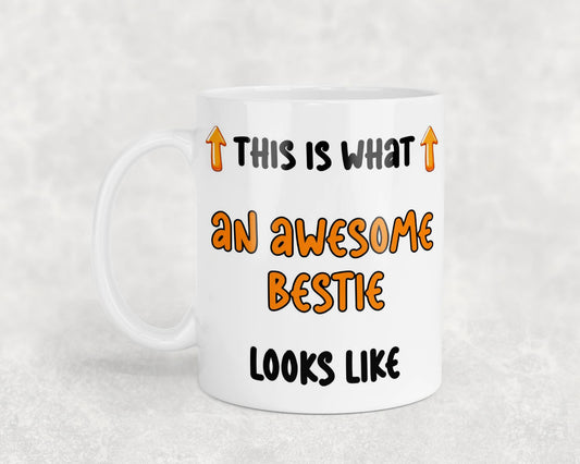 Best Friend Mug Gift This Is What An Awesome Bestie Looks Like Novelty Cute Printed Cup Present