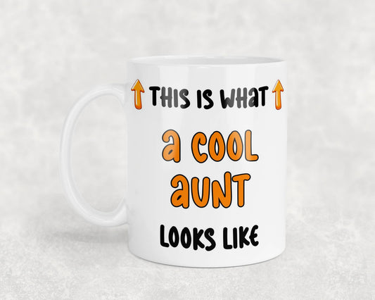 Aunt Mug Gift This Is What A Cool Aunt Looks Like Nice Cute Fun Novelty From Niece Nephew Present