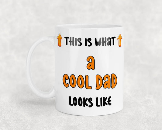 Dad Mug Gift This Is What A Cool Dad Looks Like Nice Cute Fun Novelty From Son Daughter Present