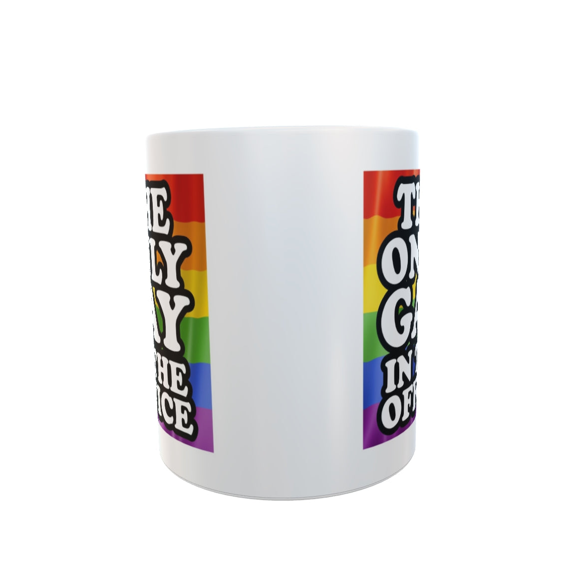 Gay Mug Gift The Only Gay In The Office Funny Cute Novelty Rainbow Cup Present