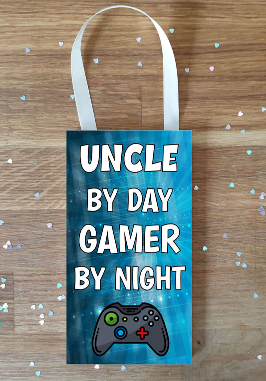 Uncle Gaming Xbox Plaque / Sign Gift - Uncle By Day Gamer By Night - Cute Fun Cheeky Novelty Present