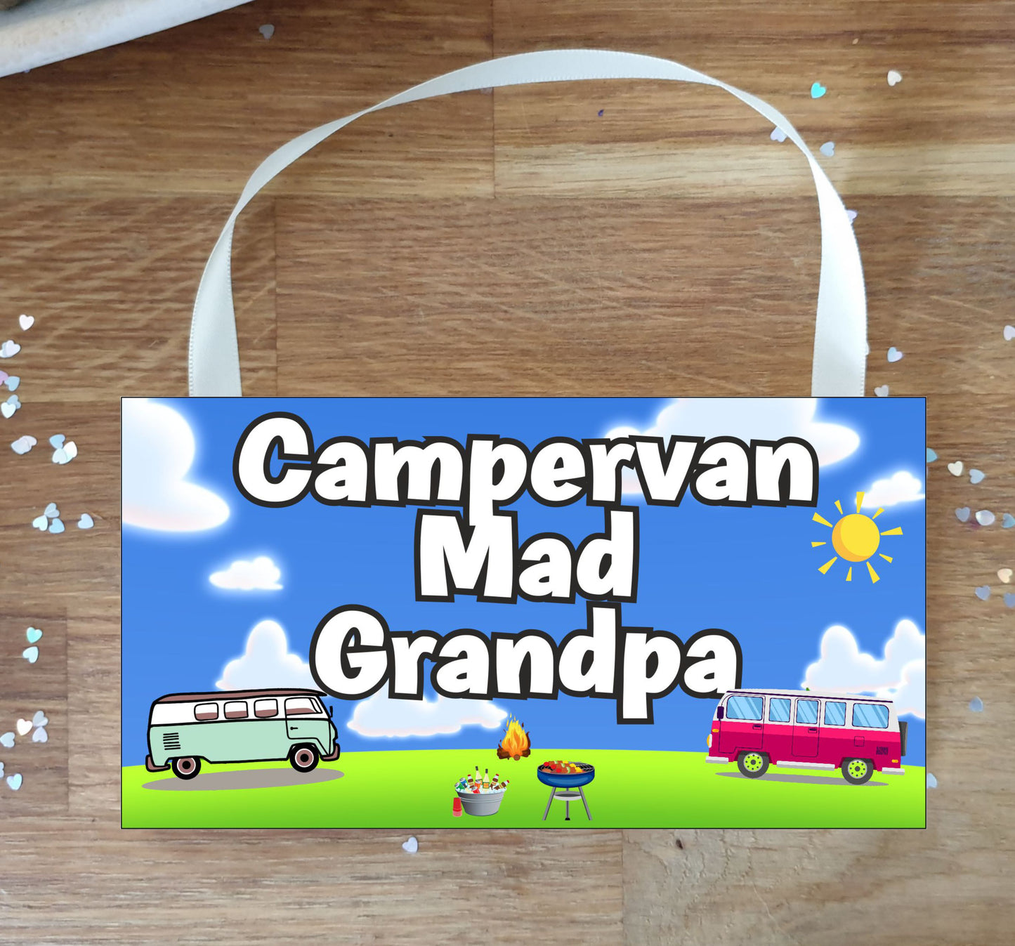 Grandpa Campervan Plaque / Sign Gift - Campervan Mad Grandpa - Fun Cute Caravanning Novelty Present