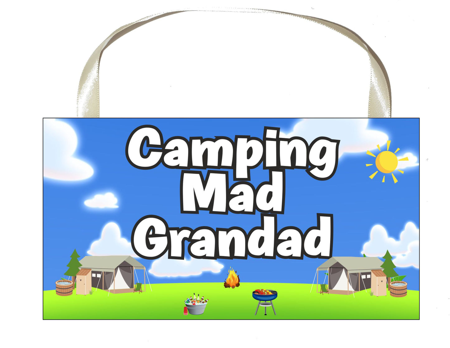 Grandad Camping Plaque / Sign Gift - Camping Mad Grandad - Fun Cute Holiday Novelty Present