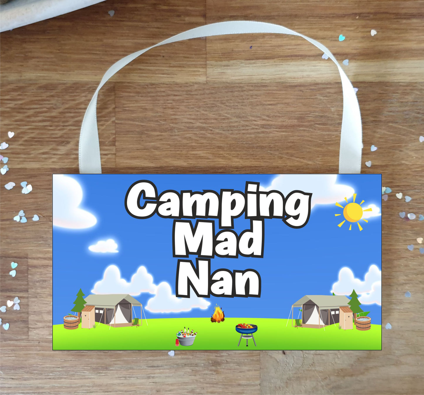 Nan Camping Plaque / Sign Gift - Camping Mad Nan - Fun Cute Holiday Novelty Present