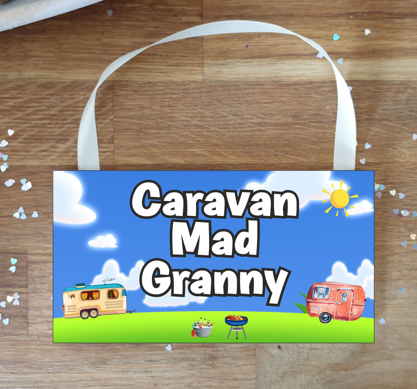 Granny Caravan Plaque / Sign Gift - Caravan Mad Granny - Fun Cute Caravanning Novelty Present