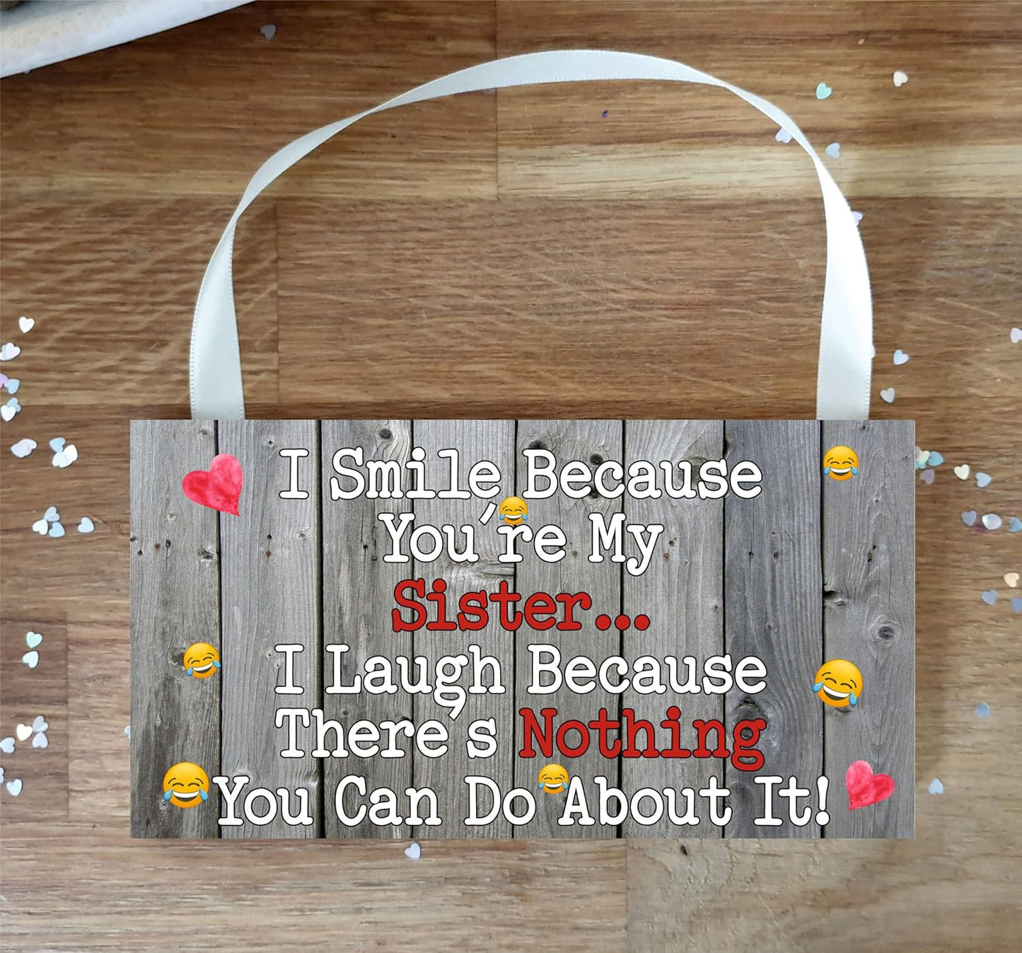 Sister Plaque Gift I Smile Because You're My Sister Fun Birthday Novelty Present