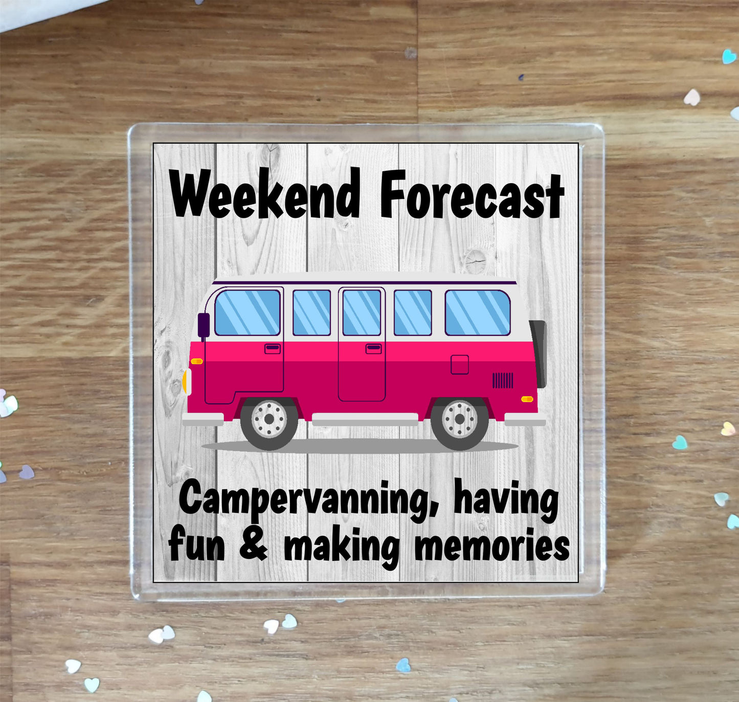 Campervan Coaster - Campervanning Having and Fun Making Memories - Funny Cute Novelty Holiday Birthday Present