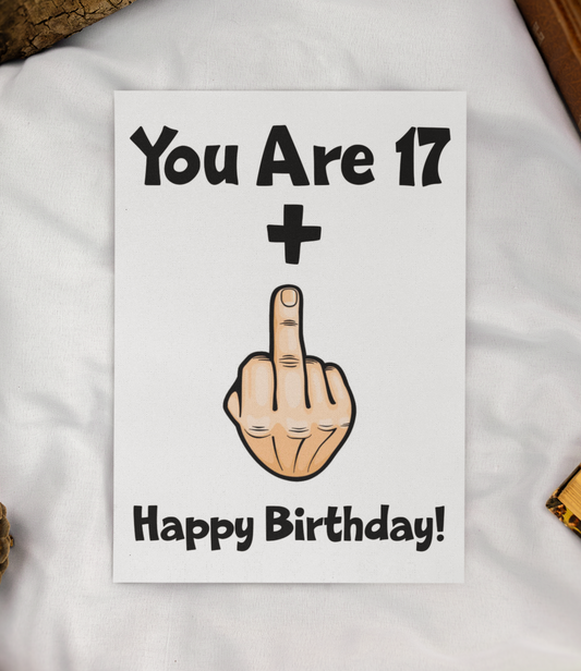 18th Birthday Card Gift - You Are 17 Plus Middle Finger (One) - Funny Cute Rude Teenager Birthday Present