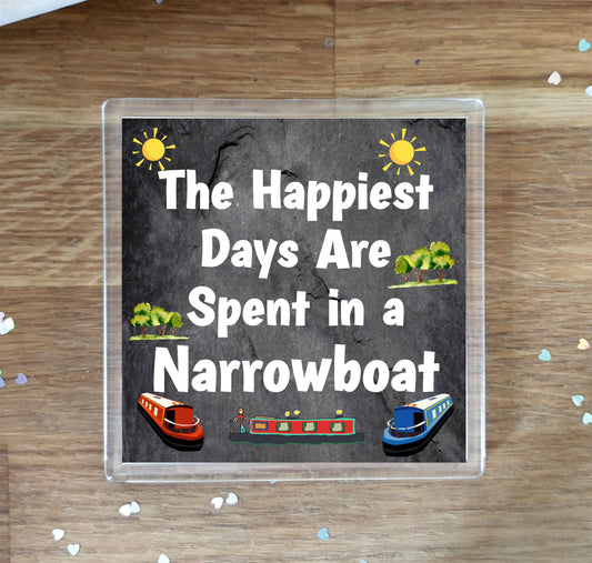 Narrowboat Coaster Gift - The Happiest Days Are Spent in a Narrowboat - Cute Fun Novelty Birthday Present