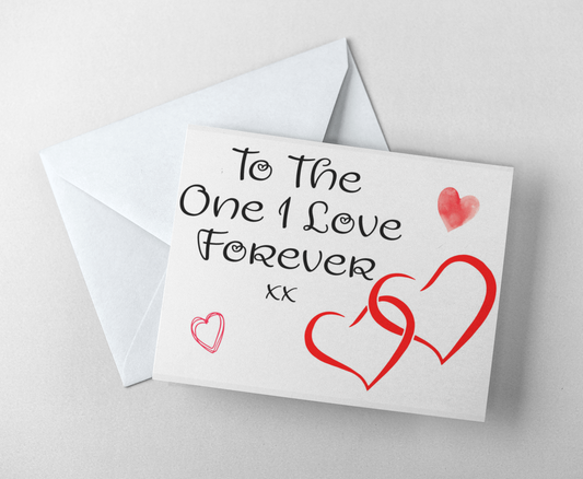 Valentine's Day Card - To The One I Love Forever - Nice Fun Cute Lovers Love Heart Novelty Greeting Card