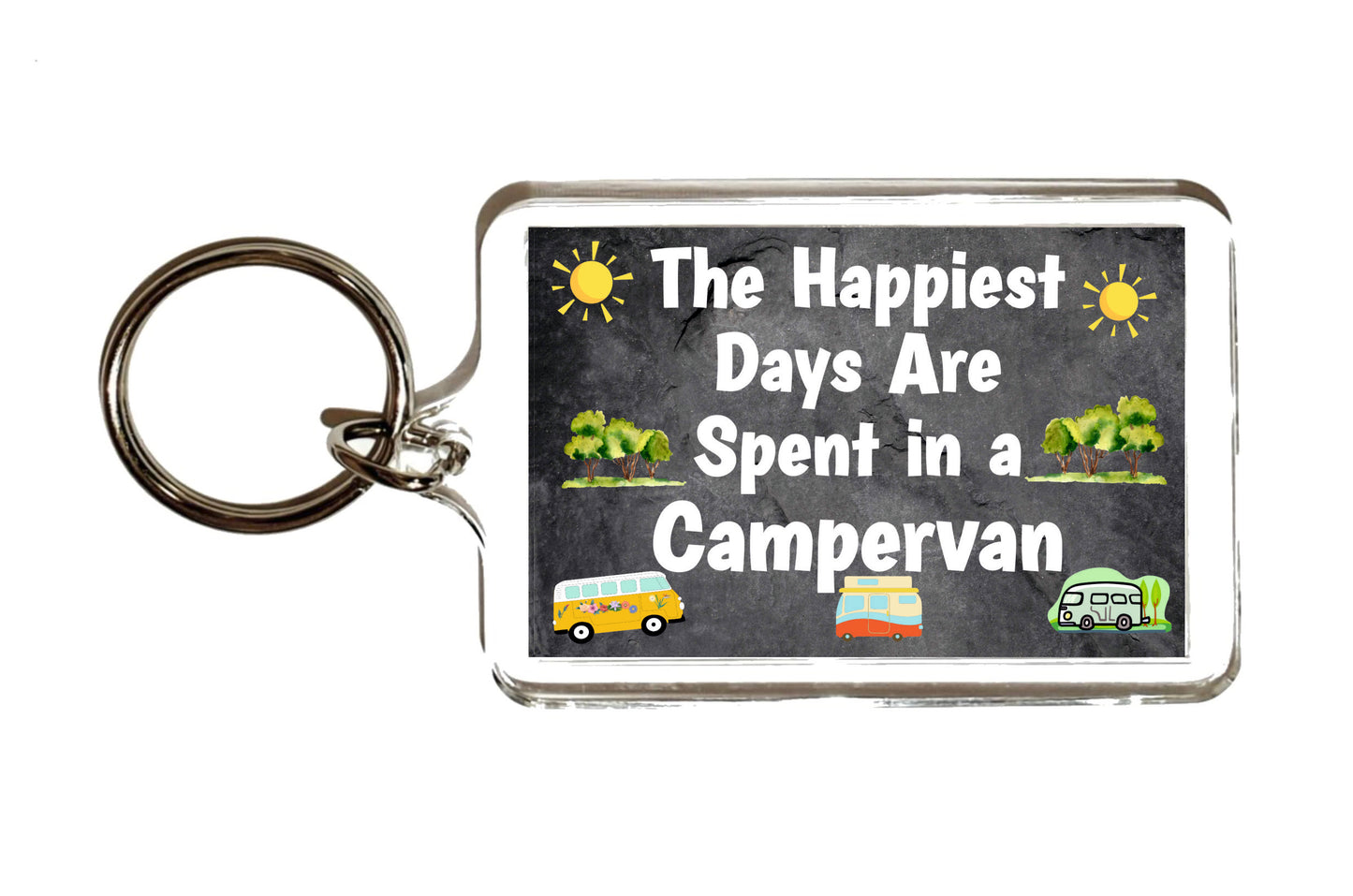 Campervan Keyring Gift -  The Happiest Days Are Spent In A Campervan - Fun Cute Novelty Birthday Present