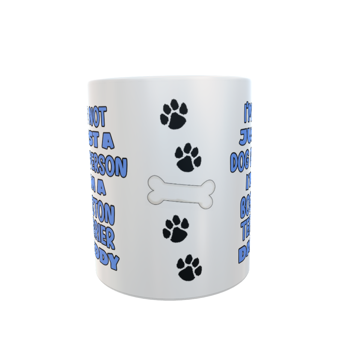 Boston Terrier Mug Gift - I'm Not Just A Dog Person I'm A Daddy - Nice Funny Cute Novelty Pet Owner Cup Present