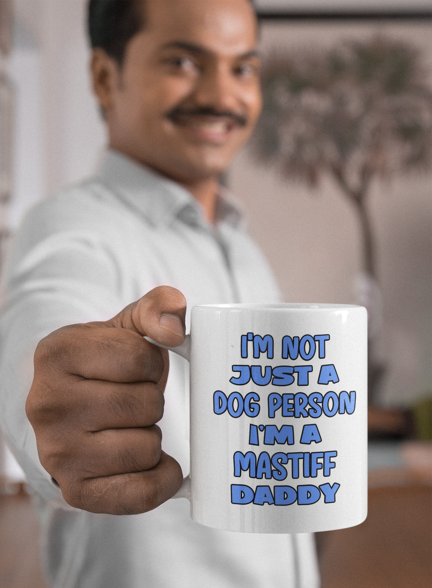 Mastiff Mug Gift - I'm Not Just A Dog Person I'm A Daddy - Nice Funny Cute Novelty Pet Owner Cup Present