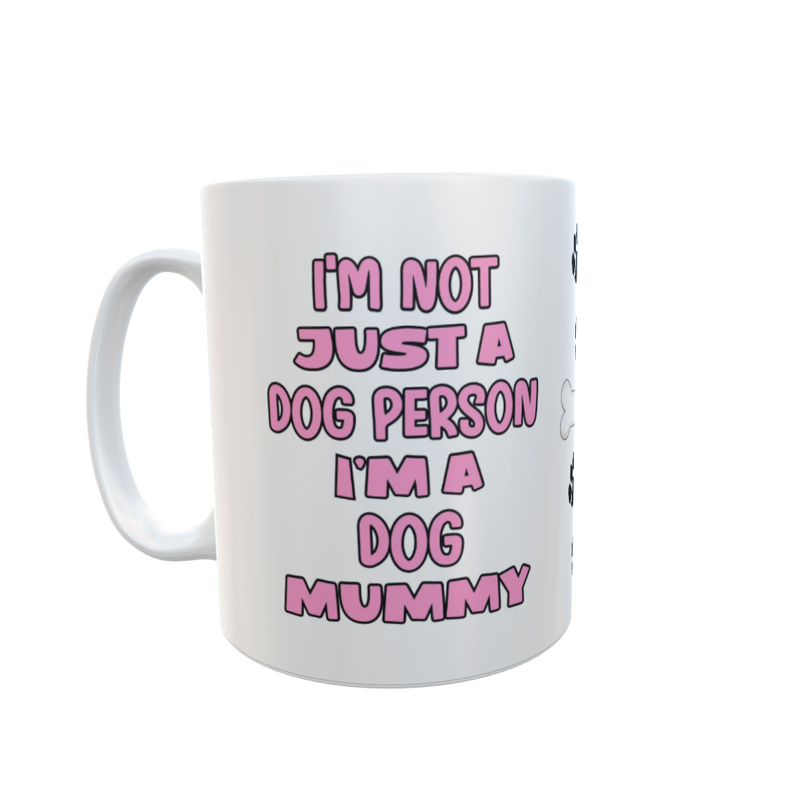 Dog Mug Gift - I'm Not Just A Dog Person I'm A Mummy - Nice Funny Cute Novelty Pet Owner Cup Present