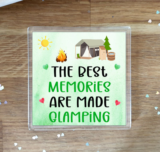 Glamping Coaster - The Best Memories Are Made Glamping - Novelty Birthday Gift