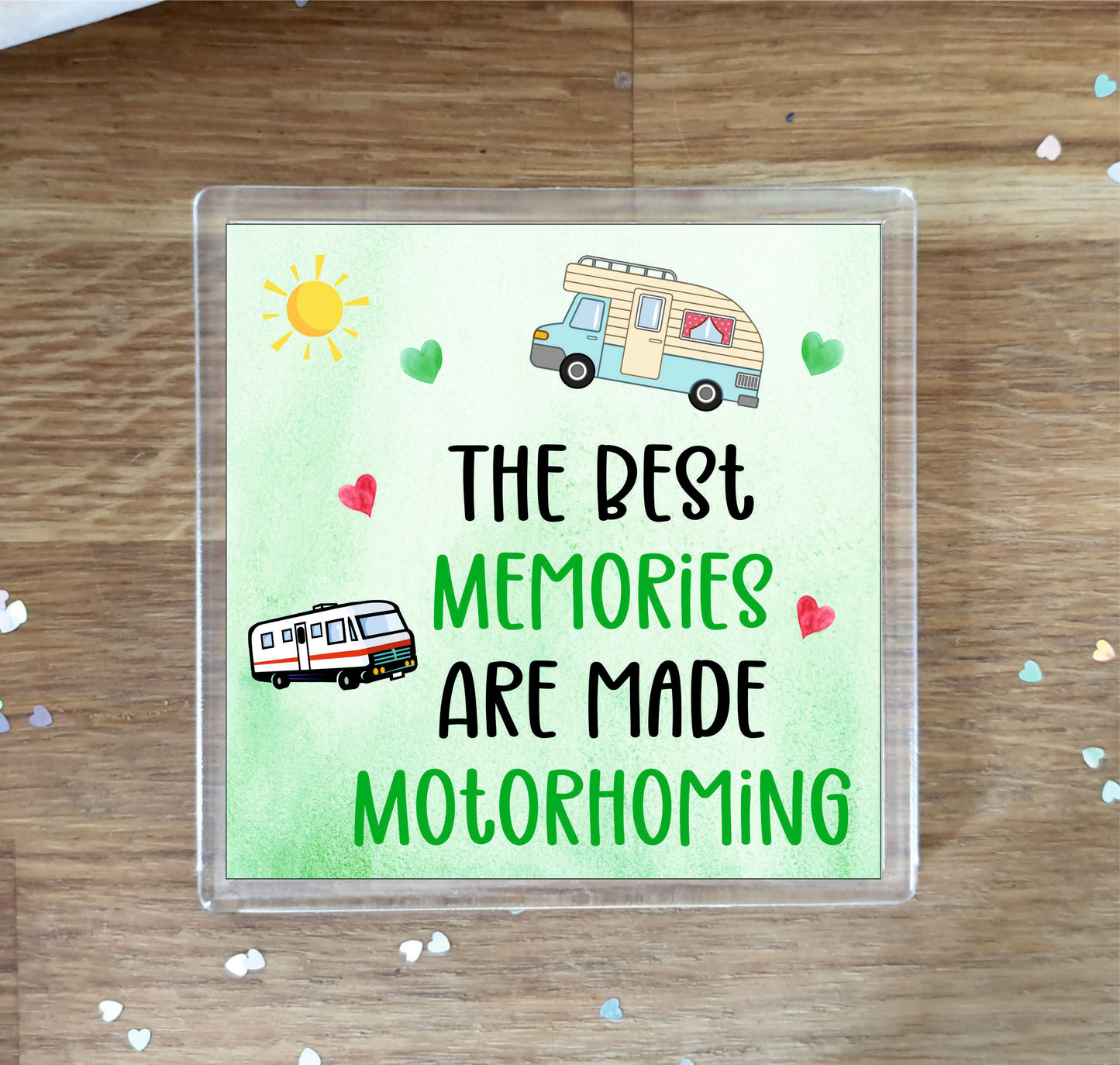 Fun Motorhome Coaster - The Best Memories Are Made Motorhoming - Novelty Birthday Gift