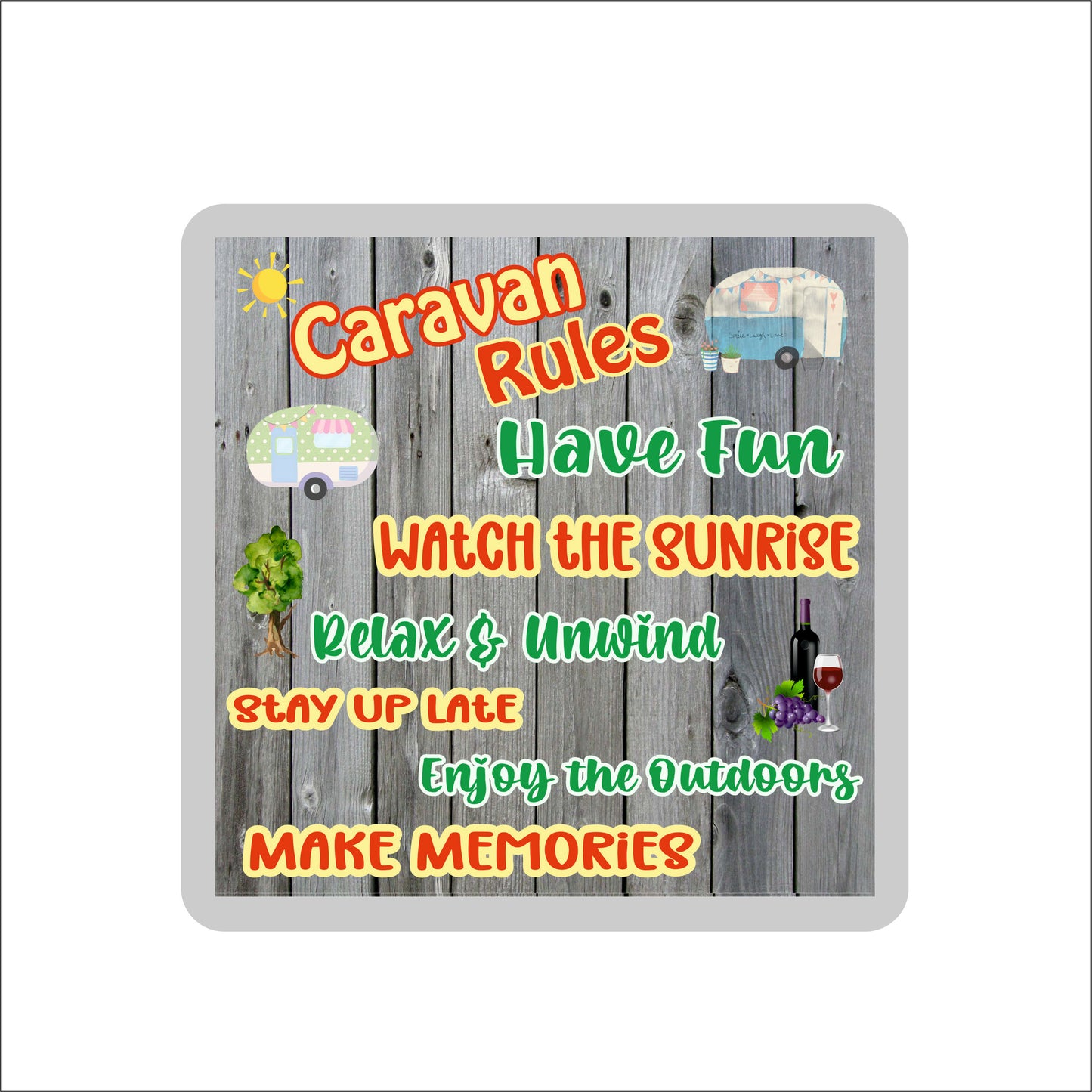 Caravan Coaster - Caravan Rules - Fun Novelty Birthday Gift