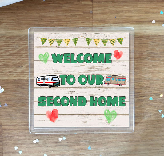 Motorhome Coaster Gift - Welcome To Our Second Home - Nice Fun Cute Novelty Present