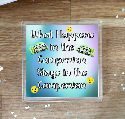Campervan Coaster - What Happens In The Campervan - Fun Cheeky Novelty Birthday Gift