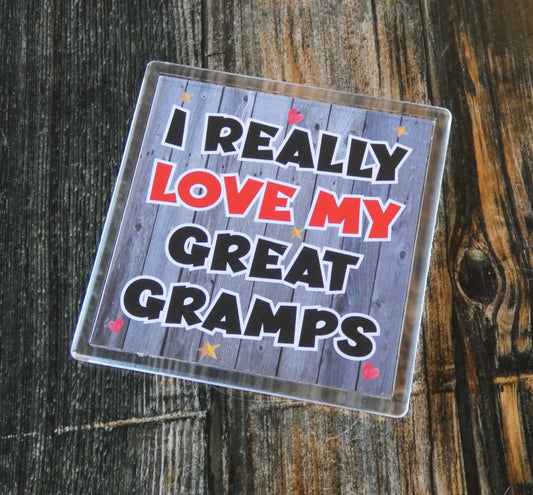 Gramps Coaster - I Really Love My Gramps - Novelty Love Gift - Fun Birthday Christmas Present