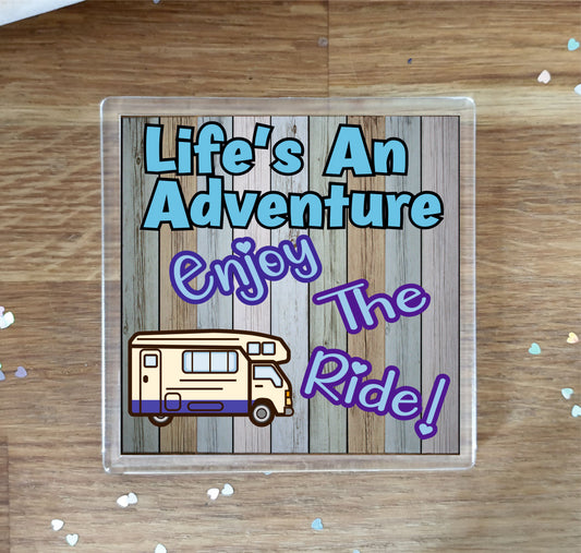 Motorhome Coaster Gift - Life's An Adventure Enjoy The Ride - Fun Novelty Birthday Present