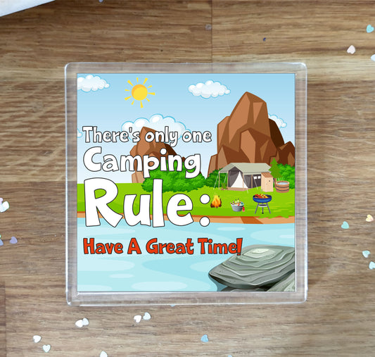 Camping Coaster Gift - There's Only One Camping Rule - Cute Fun Novelty Birthday Present