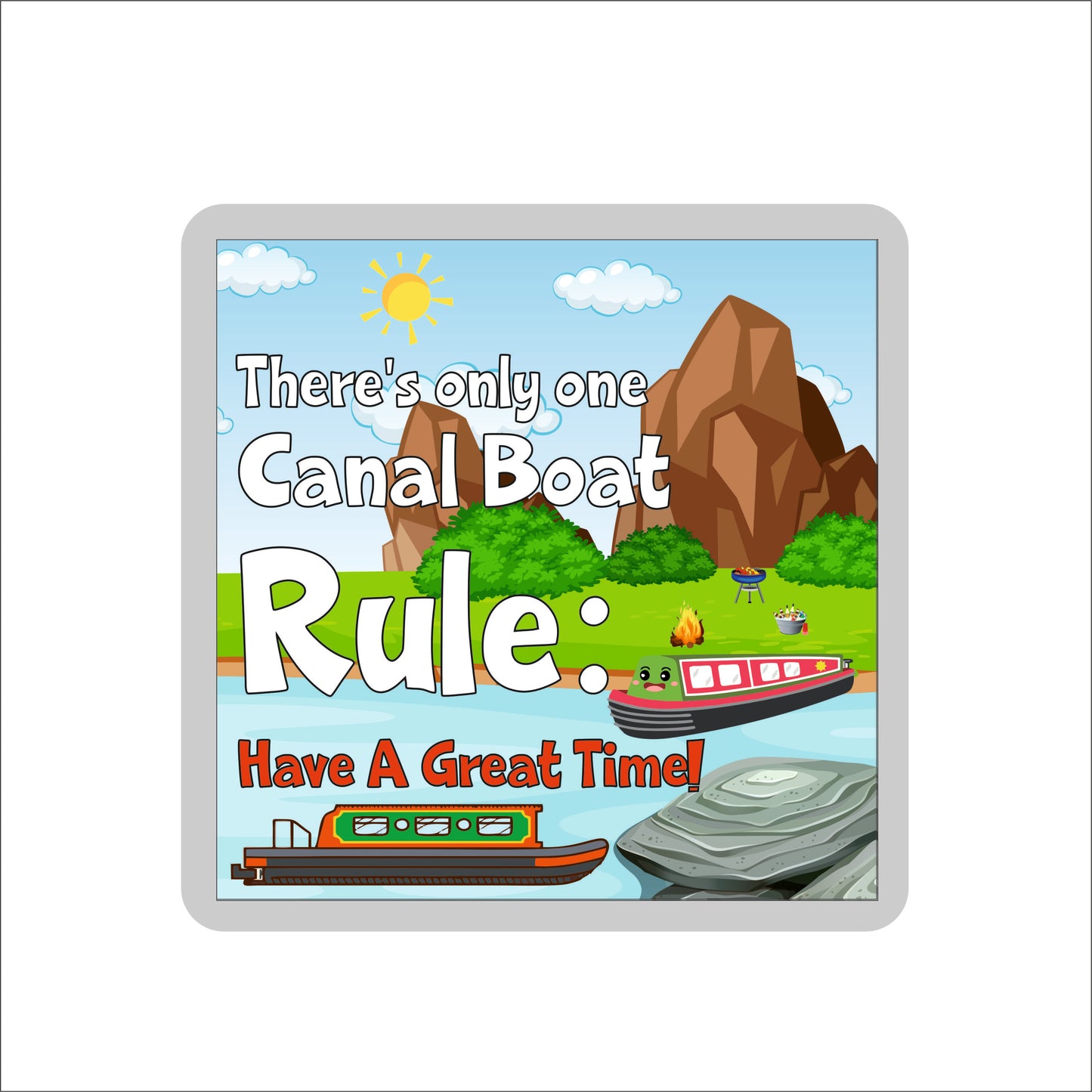 Canal Boat Coaster Gift - There's Only One Canal Boat Rule - Cute Fun Novelty Birthday Present