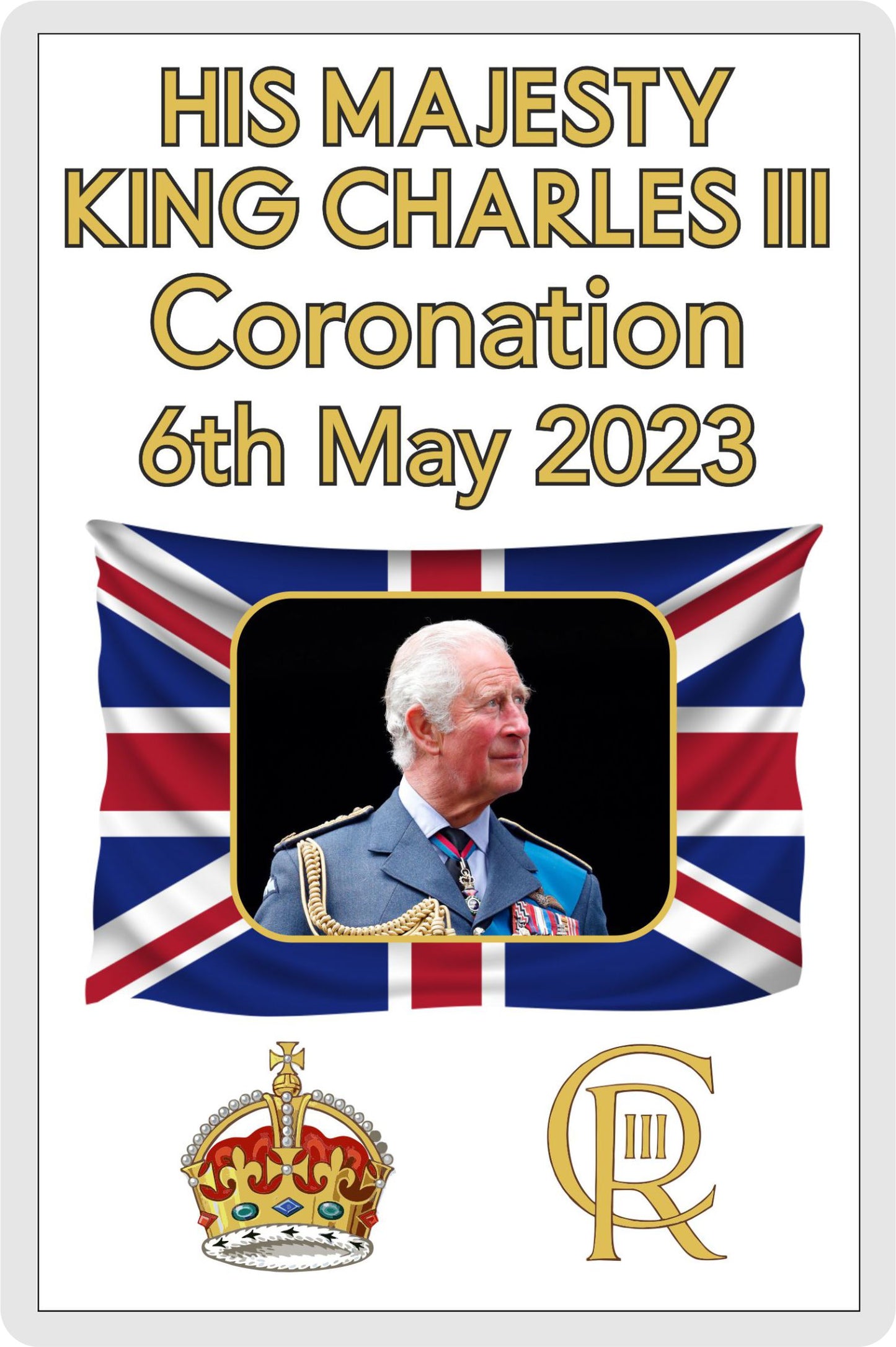 King Charles Fridge Magnet Gift - King Charles III Coronation - Cute Novelty Royal Commemorative Present