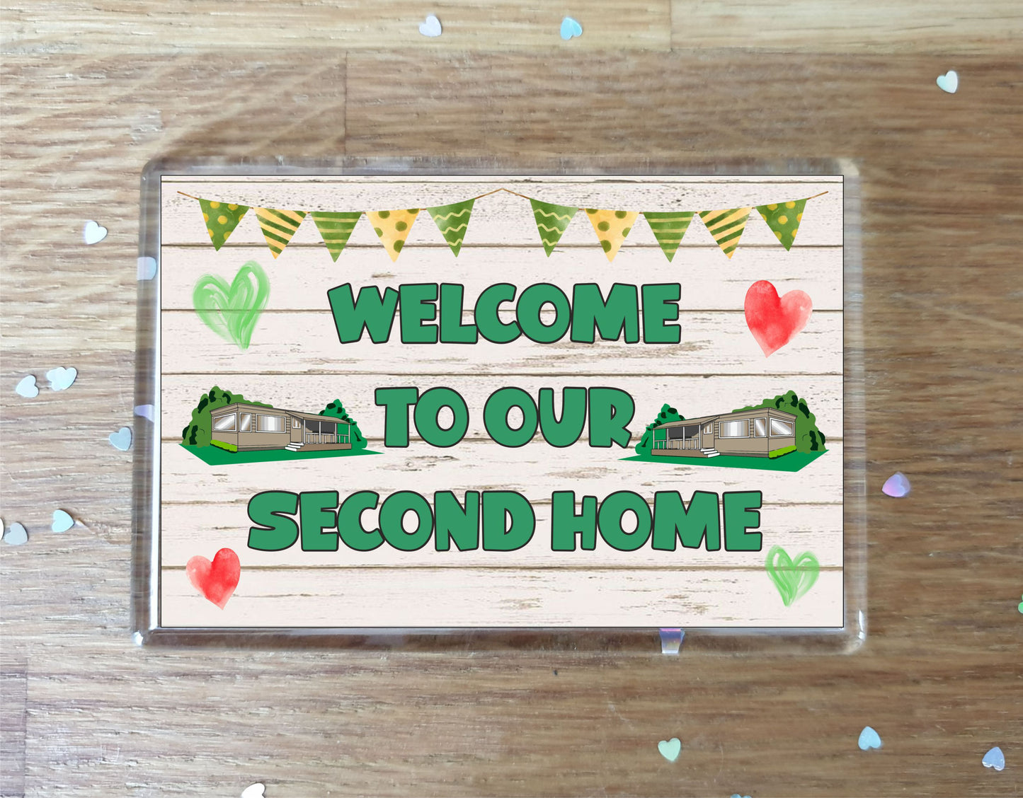 Mobile Home Fridge Magnet - Welcome To Our Second Home - Nice Fun Cute Novelty Present