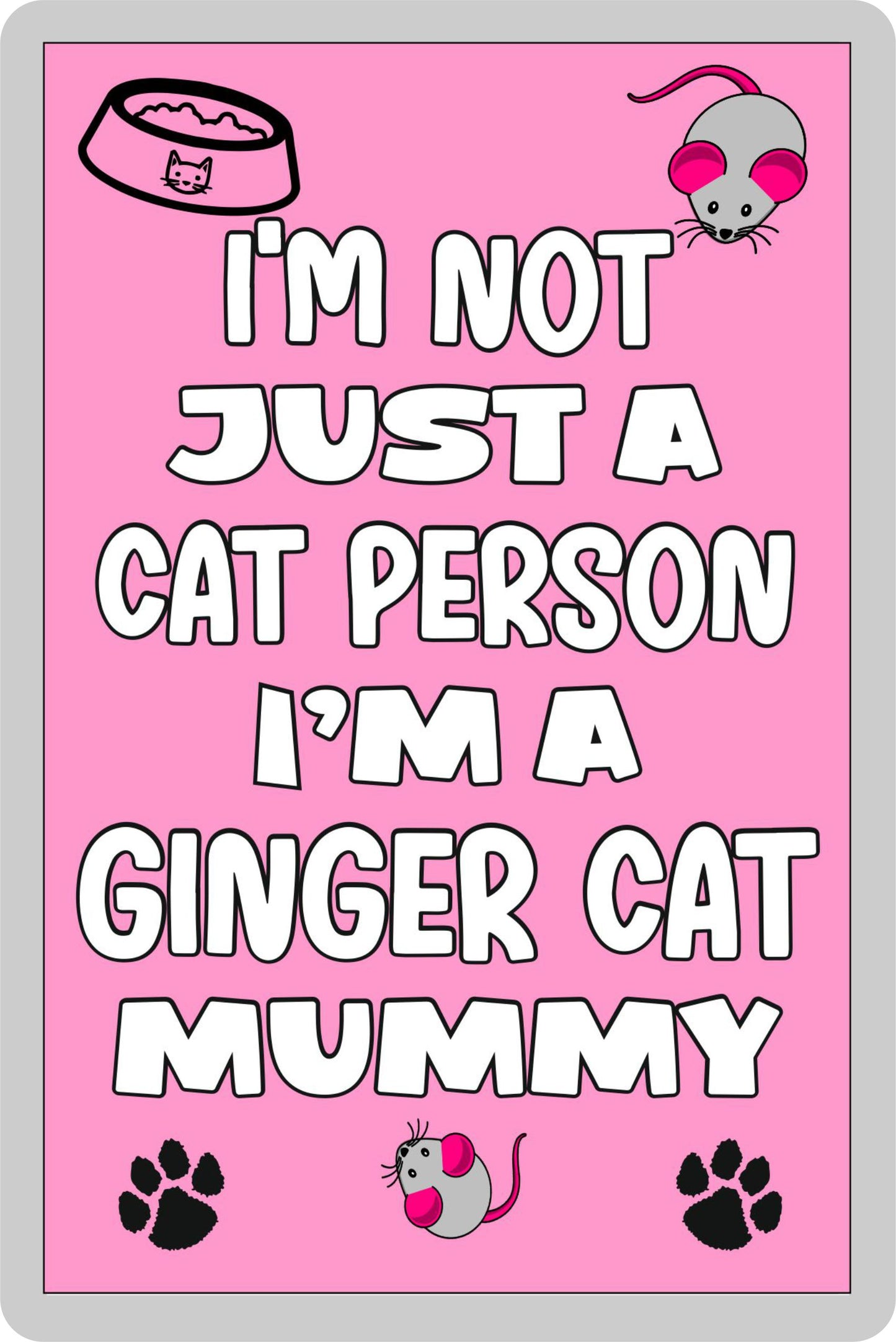 Ginger Cat Fridge Magnet Gift - I'm Not Just A Cat Person I'm A * Mummy - Nice Cute Fun Novelty Present.