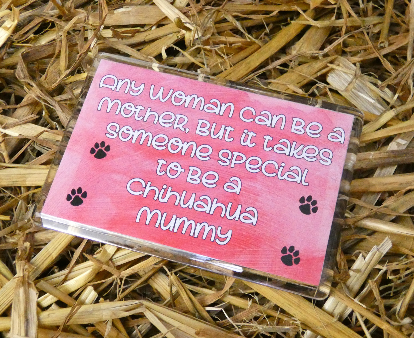 Chihuahua Fridge Magnet Gift - Any Woman Can Be A Mother Special Mummy - Funny Cute Dog Pet Lover Xmas Birthday Present