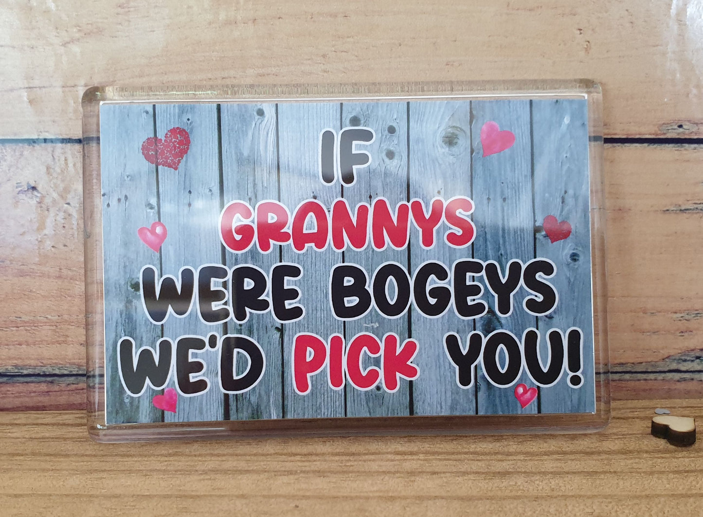 Granny Fridge Magnet Gift - If Grannys Were Bogeys I'd We'd Pick You - Rude Funny Cute Cheeky Birthday Novelty Present